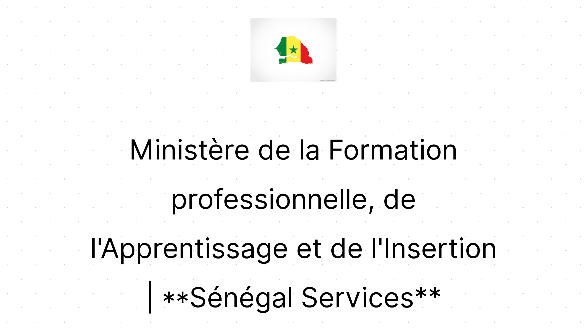 Ministère De La Formation Professionnelle, De L'Apprentissage Et De L ...